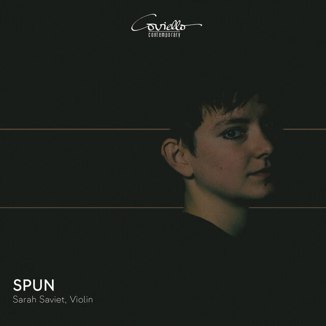 Spun (Works for Solo Violin)