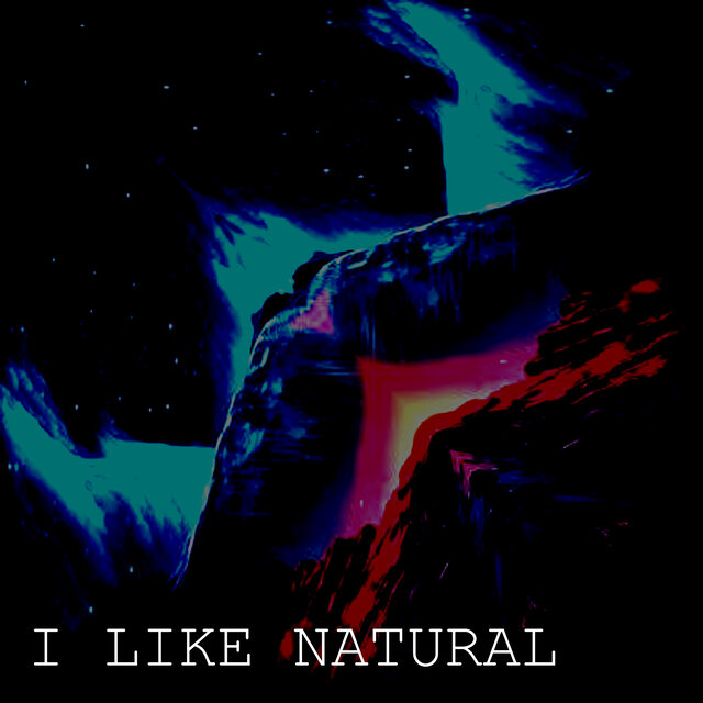 I LIKE NATURAL