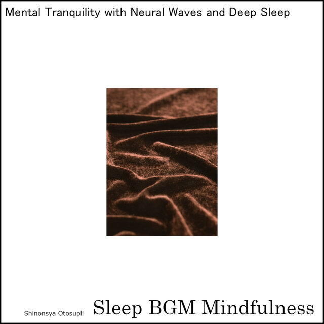 Mental Tranquility With Neural Waves & Deep Sleep