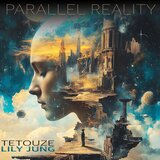 Parallel reality (feat. Lily Jung)