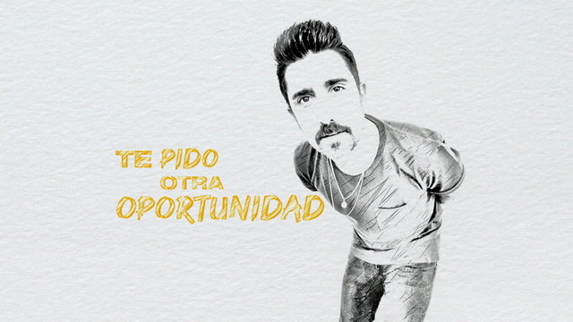 Te pido otra oportunidad
