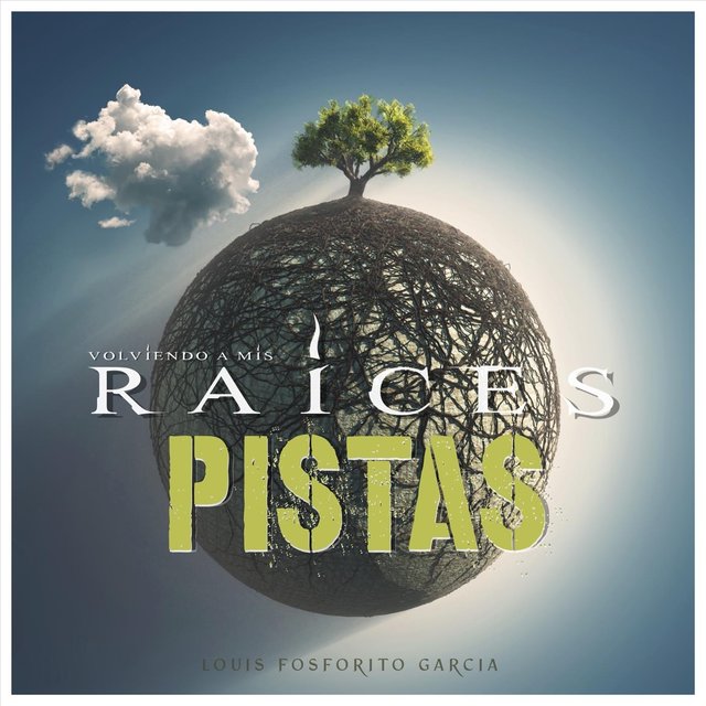 Volviendo a Mis Raices (Pistas)