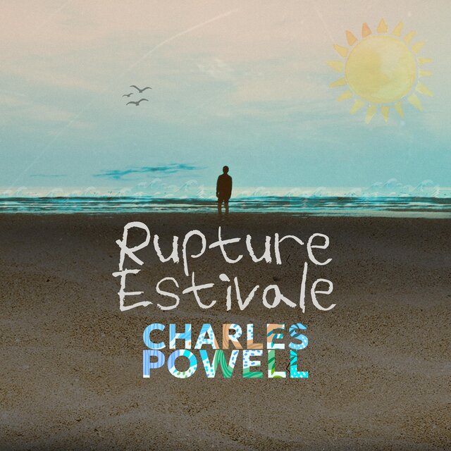 Rupture Estivale