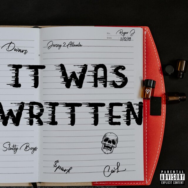 It Was Written (feat. $park & Cal)