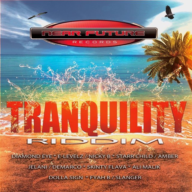 Tranquility Riddim