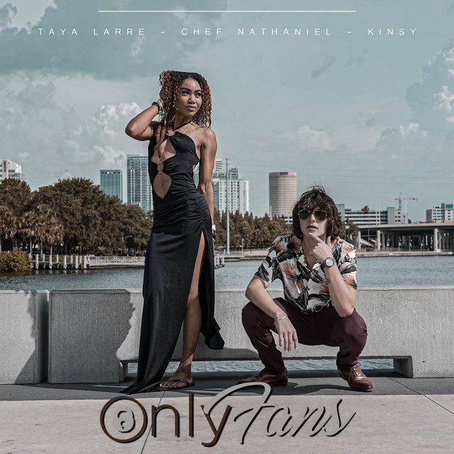 Only Fans (feat. Taya Larre & KINSY)