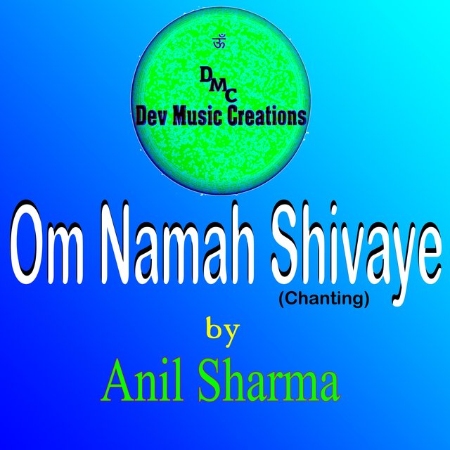 Om Namah Shivaye -108 Chant
