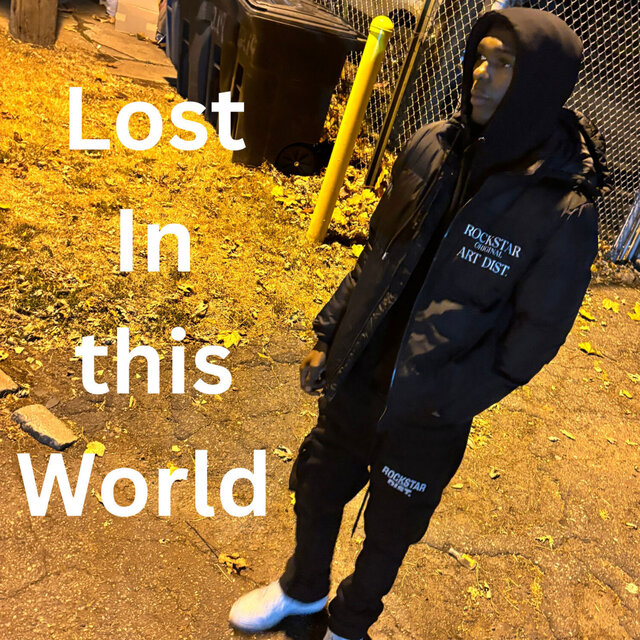 Lost in this world