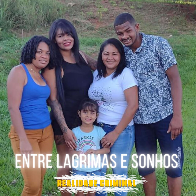 Entre Lágrimas e Sonhos