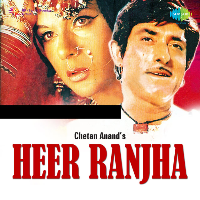 Heer Raanjha (Original Motion Picture Soundtrack)