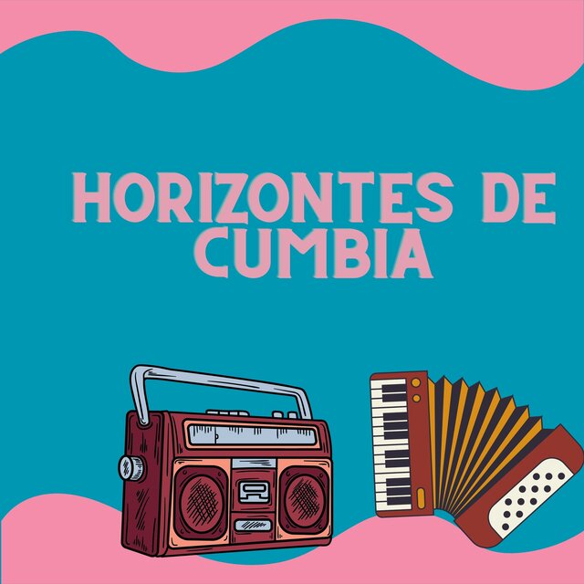 Horizontes de cumbia