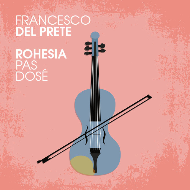 Rohesia pas dosè