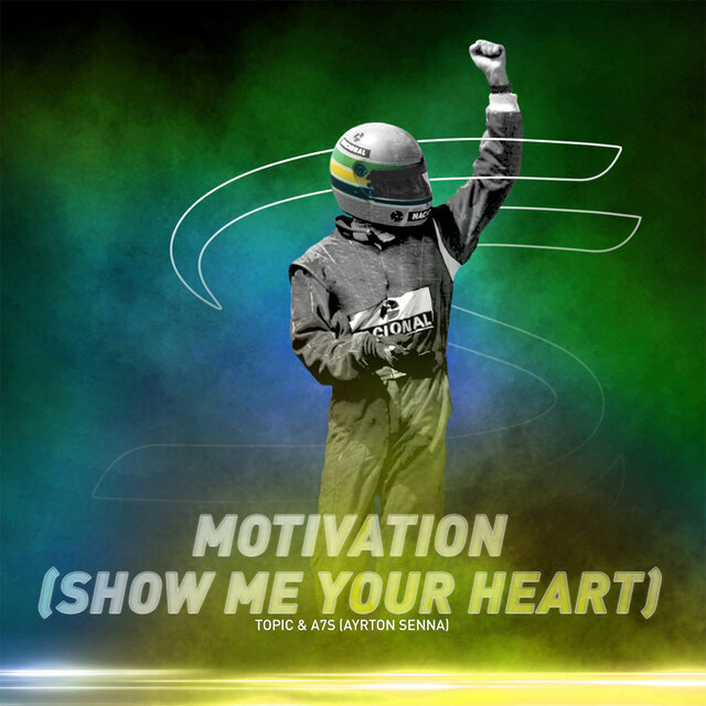 Motivation (Show Me Your Heart)