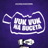 Vuk Vuk Na Buceta