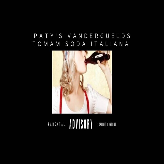 PATY’S VANDERGUELDS TOMAM SODA ITALIANA 