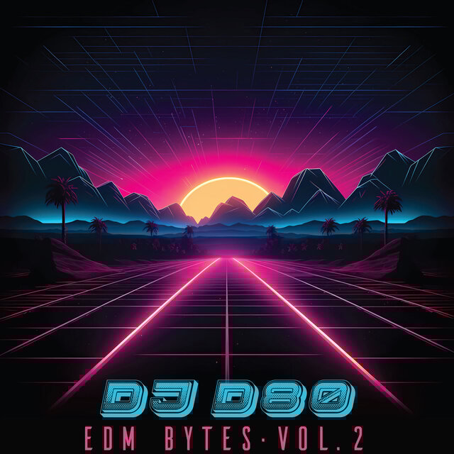 EDM Bytes, Vol. 2