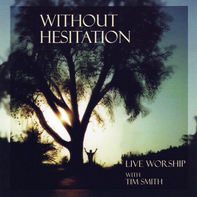 Without Hesitation (Live)