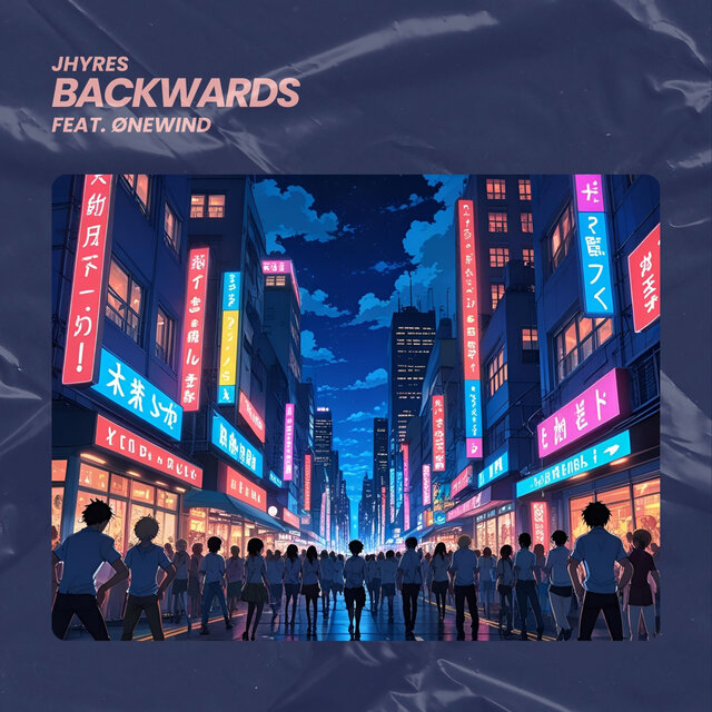 Backwards (feat. Ønewind)