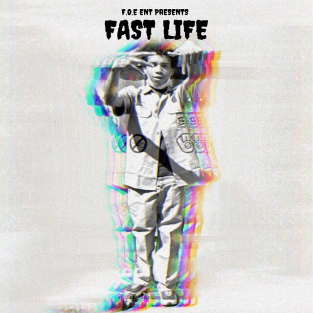 Fast Life