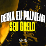 Deixa Eu Palmear Seu Grelo