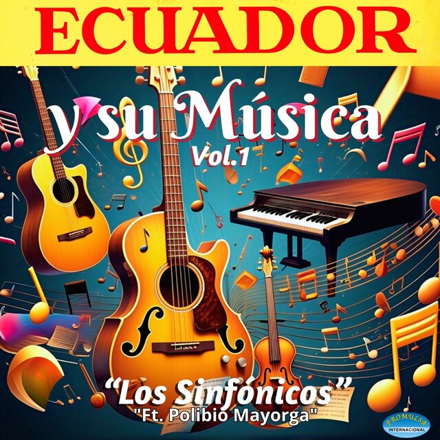 Ecuador y Su Música Vol. 1