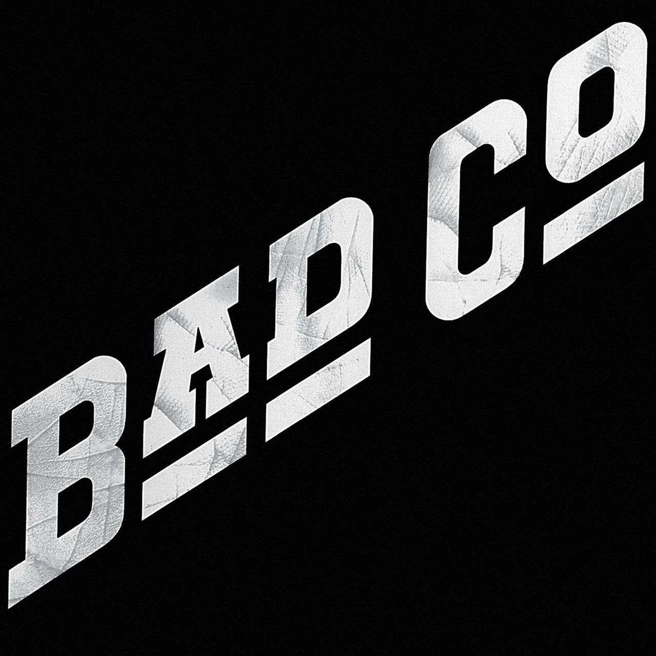 "Bad Company" by Bad Company
