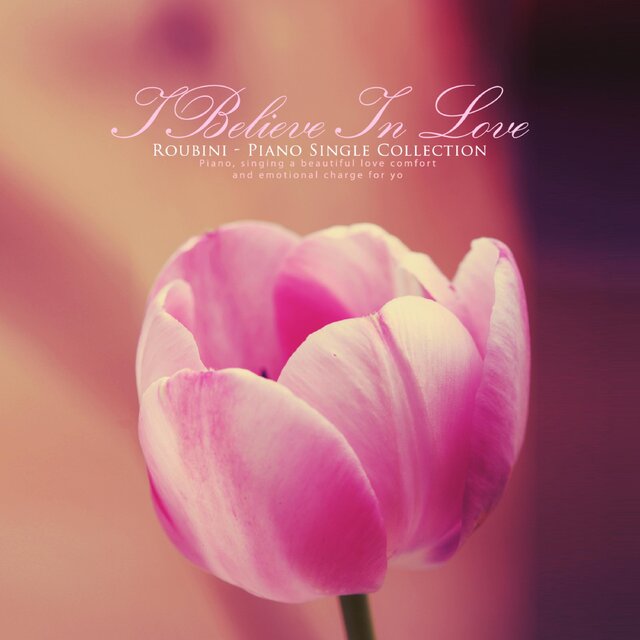 I Believe In Love