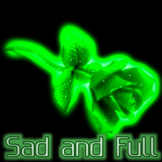 Sad and Full (Remix)