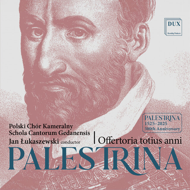Palestrina: Offertoria Totius Anni by Schola Cantorum Gedanensis & Jan ...
