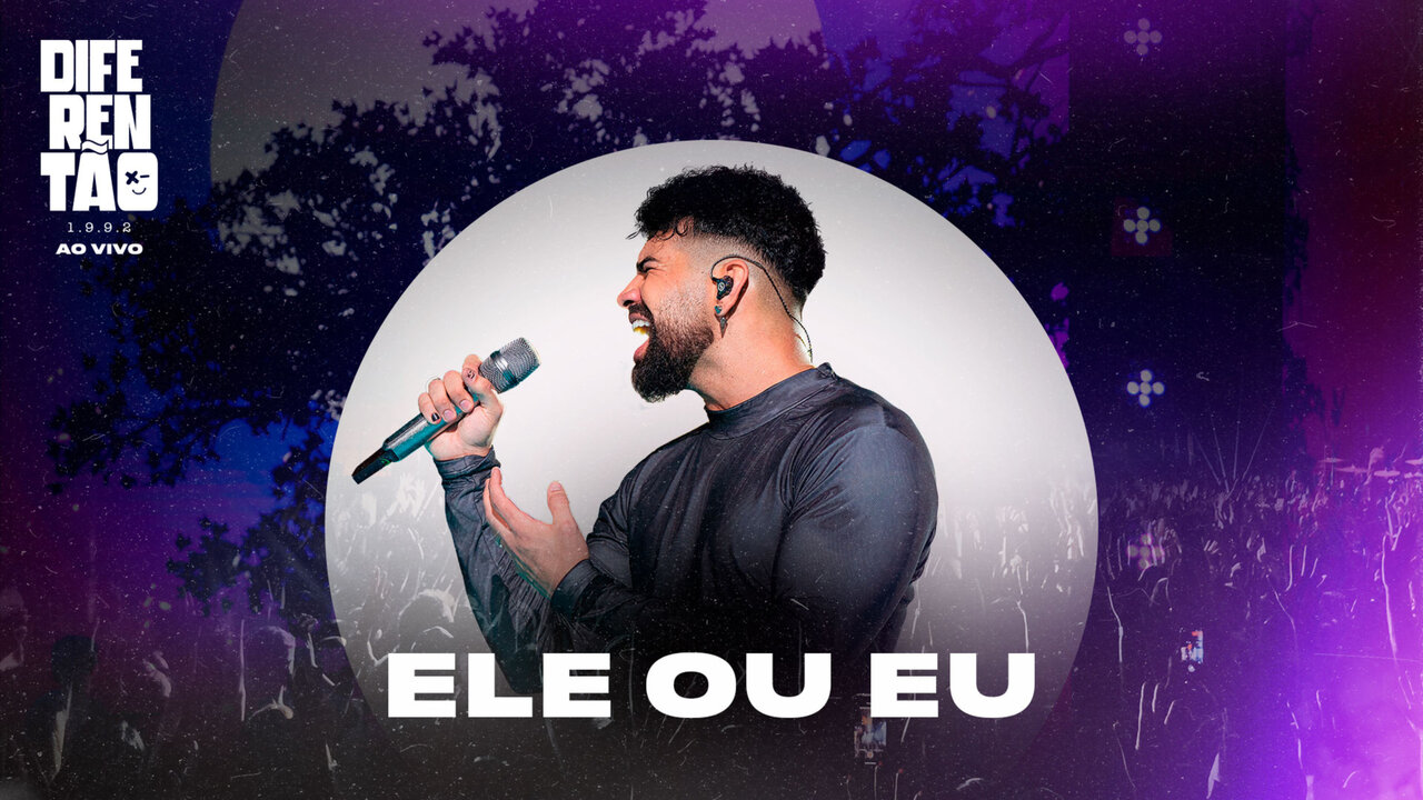 Ele ou Eu (Ao Vivo)