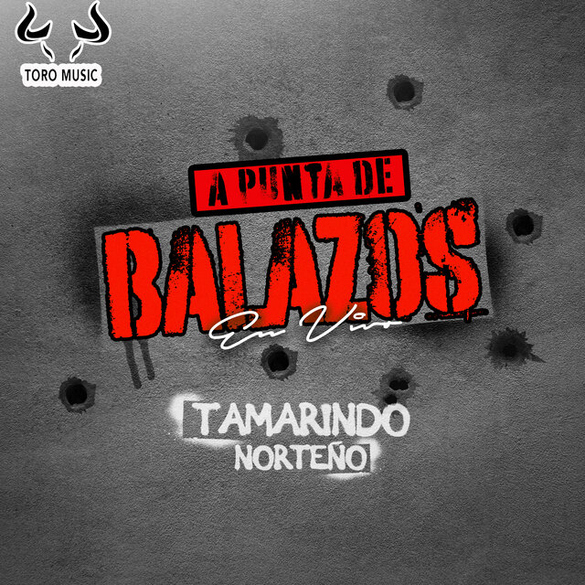 A Punta De Balazos (En Vivo)
