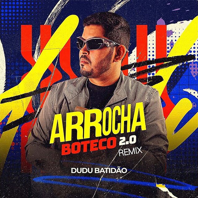 Arrocha Boteco 2.0 (Remix)