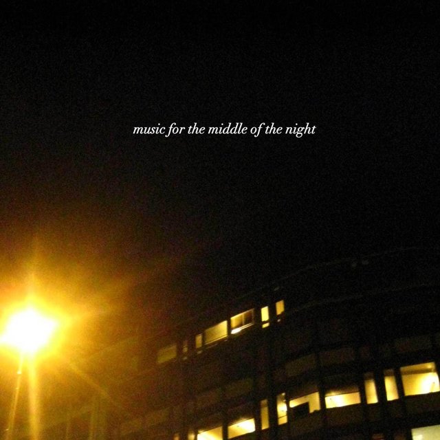 Music for the Middle of the Night