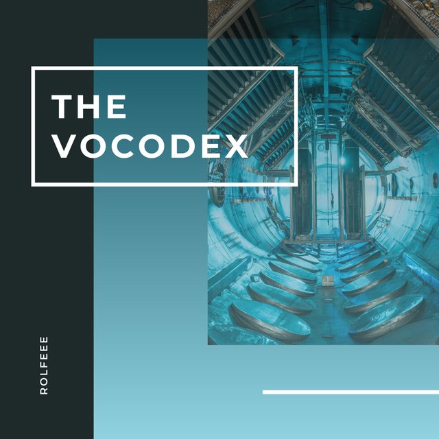 The Vocodex
