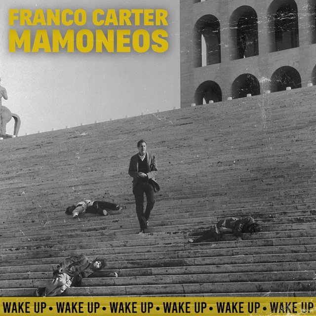 Wake up (feat. Franco Carter)