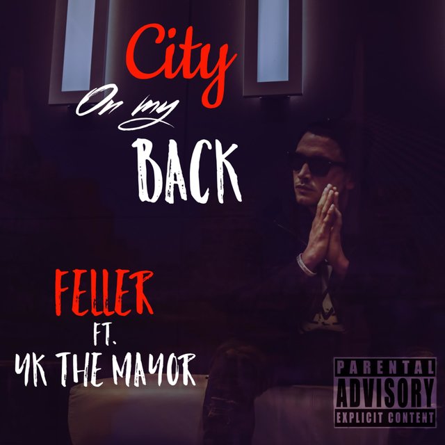 City on My Back (feat. YK the Mayor)