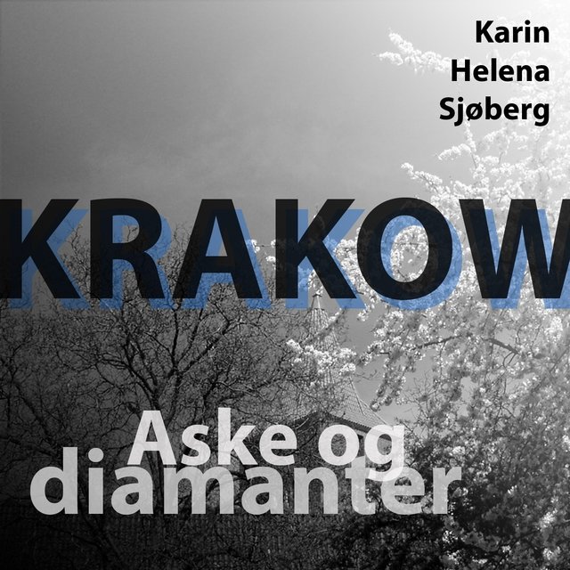 Krakow - Aske Og Diamanter
