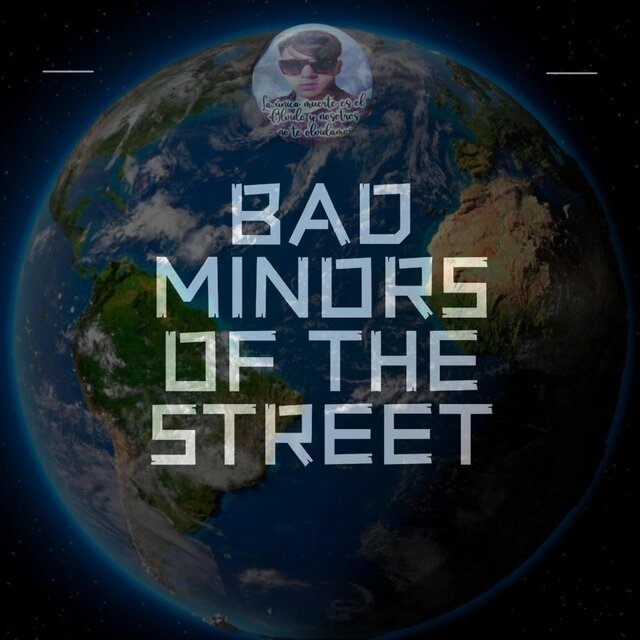 Bad minors of the street