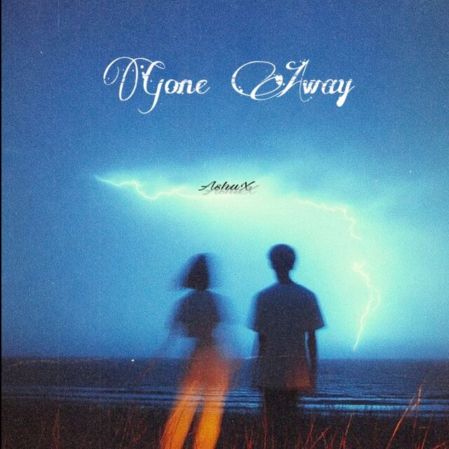 Gone Away