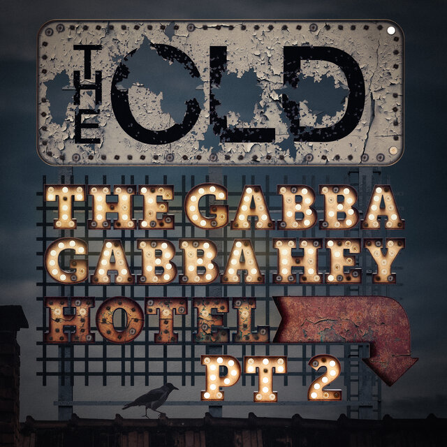 The Gabbagabbaheyhotel, Pt. 2