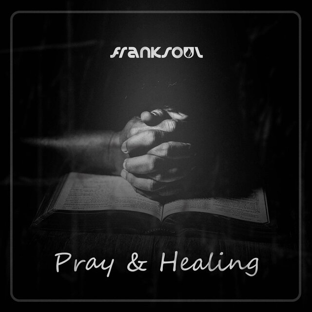 Pray & Healing