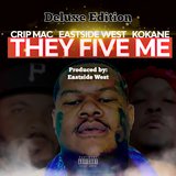They Five Me (Gangsta Remix)