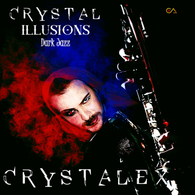 CRYSTAL ILLUSIONS (Crystal Noir Jazz)