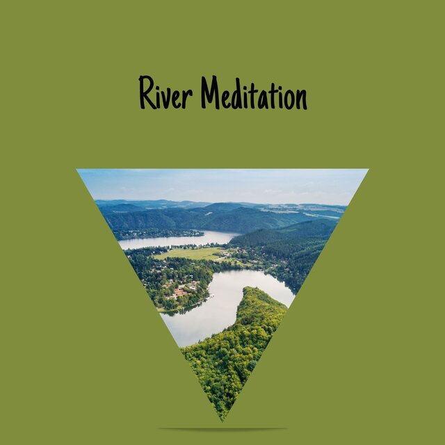 River Meditation