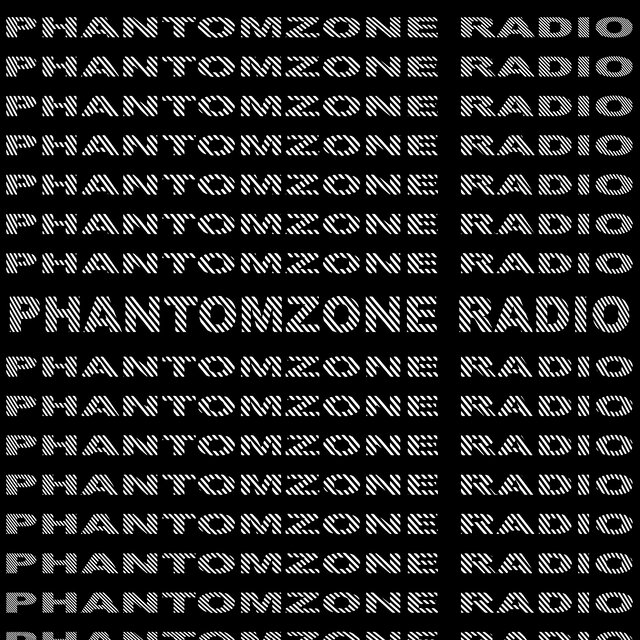 PHANTOMZONE RADIO