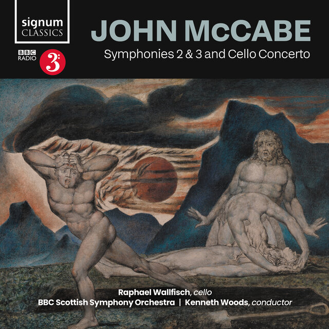 Cover art for album McCabe: Symphonies 2 & 3 and Cello Concerto by Kenneth Woods, Raphael Wallfisch, BBC Scottish Symphony Orchestra