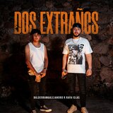 Dos Extraños