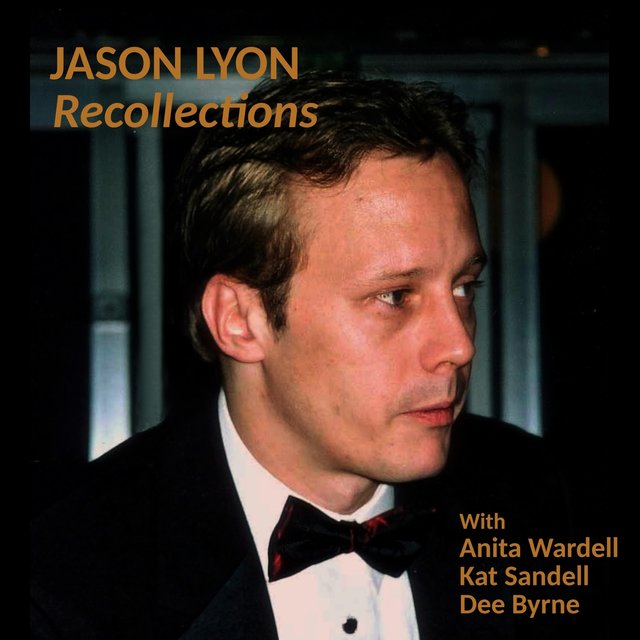Recollections by Jason Lyon on TIDAL