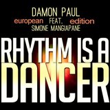 Rhythm Is a Dancer (Festival Mix)