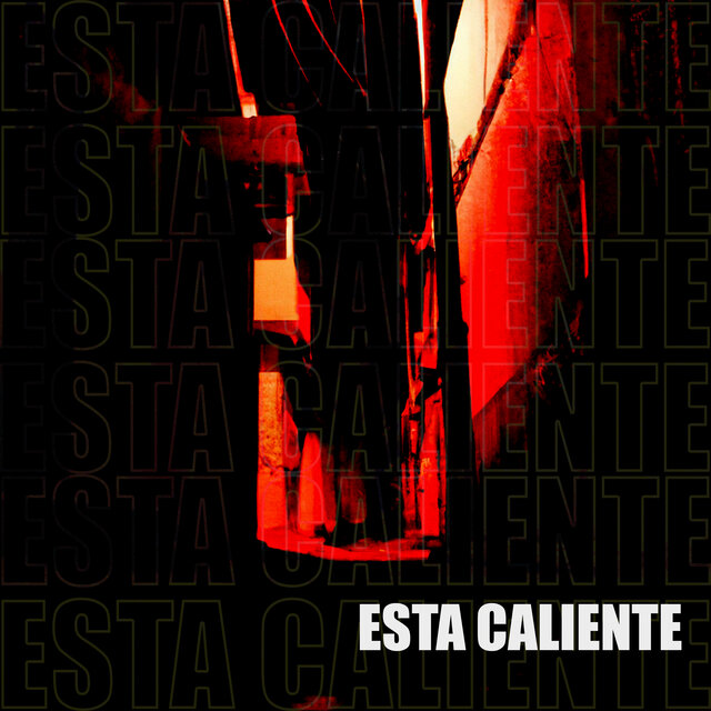 Esta Caliente